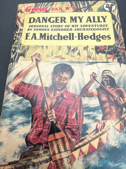 1956 Pan Book Danger My Ally A Personal Story Of His Adventures By F. A. Mitchell-Hedges