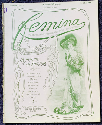 Issue No. 4 - 120 years old -March 1901 French Magazine FEMINA