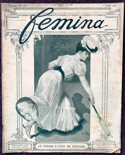 Playing Tennis on 1st July 1905 French Magazine FEMINA Gorgeous Illustrations, Fashion, Adverts
